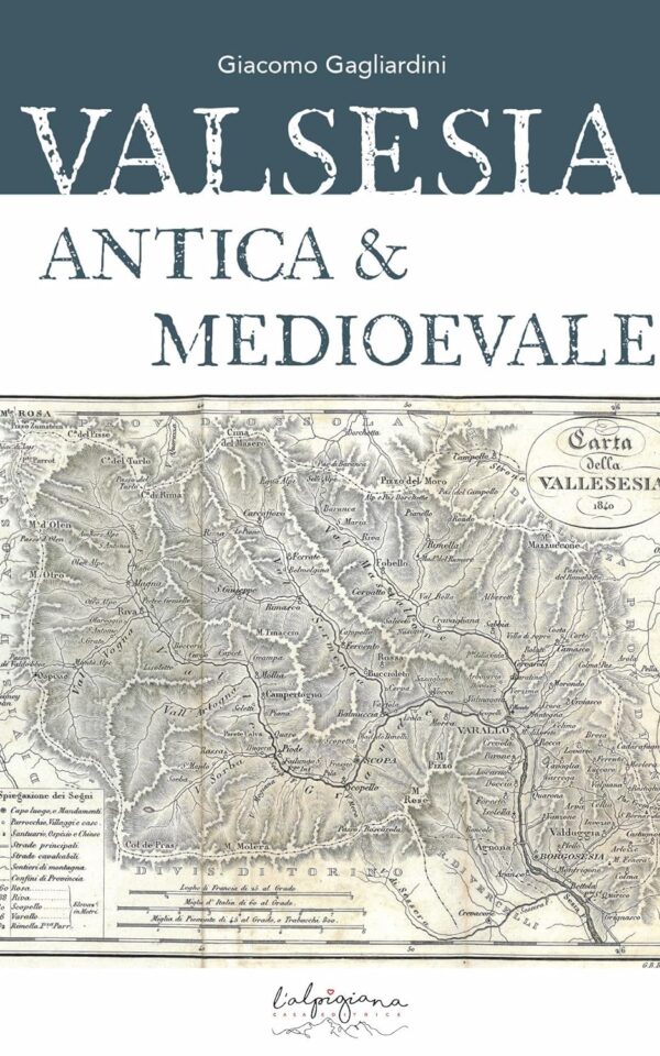 Valsesia Antica & Medioevale